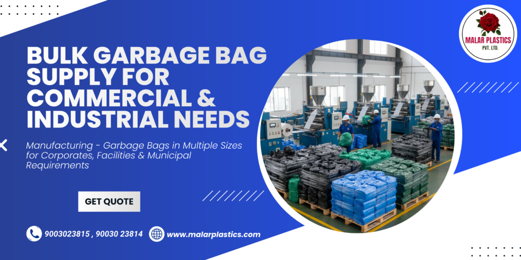 Best bulk garbage bag suppliers in Chennai 