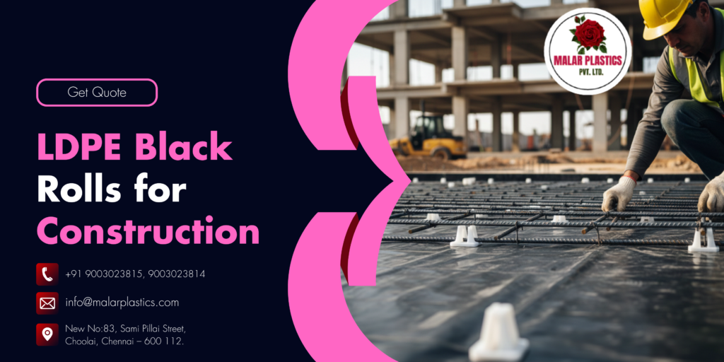 Best LDPE Black Rolls Manufacturer in chennai